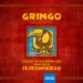 Wojciech Cejrowski poleca grę „Gringo”! – wydawca Granna