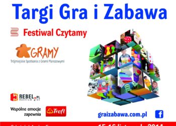 Targi Gra i Zabawa po raz trzeci