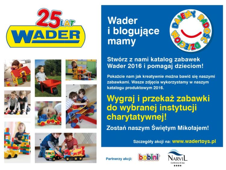 Wader zaprasza blogujące mamy do udziału w akcji „dajemy radość dzieciom”
