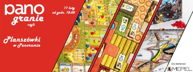 Pierwsze planszówkowe granie organizowane wspólnie przez klub Panorama oraz Mepel.pl