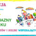 Rusza XV edycja konkursu Świat Przyjazny Dziecku