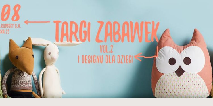 TARGI Zabawek i designu dla dzieci vol.2