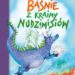 Baśnie z krainy nudzimisiów