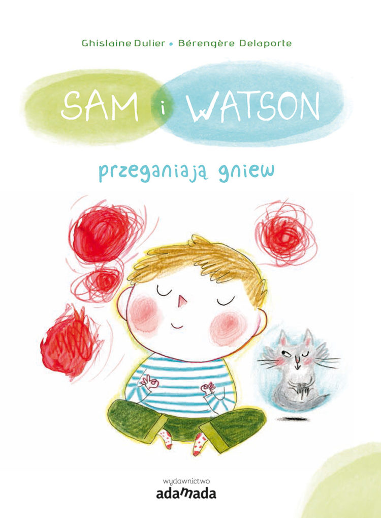Sam & Watson przeganiają gniew