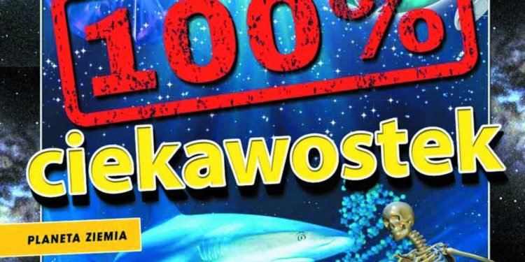 Książka 100% ciekawostek