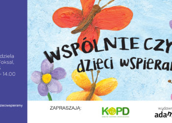 WSPÓLNIE CZYTAMY – DZIECI WSPIERAMY