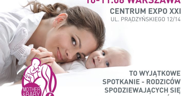 Targi Mother & Baby – to nie tylko największe w Polsce targi, to największe spotkanie młodych rodziców i rodziców oczekujących dziecka!