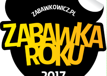 Ruszyła 8. Edycja konkursu Zabawka Roku Nagroda Rodziców. Zgłoszenia przyjmowane są do 30. października