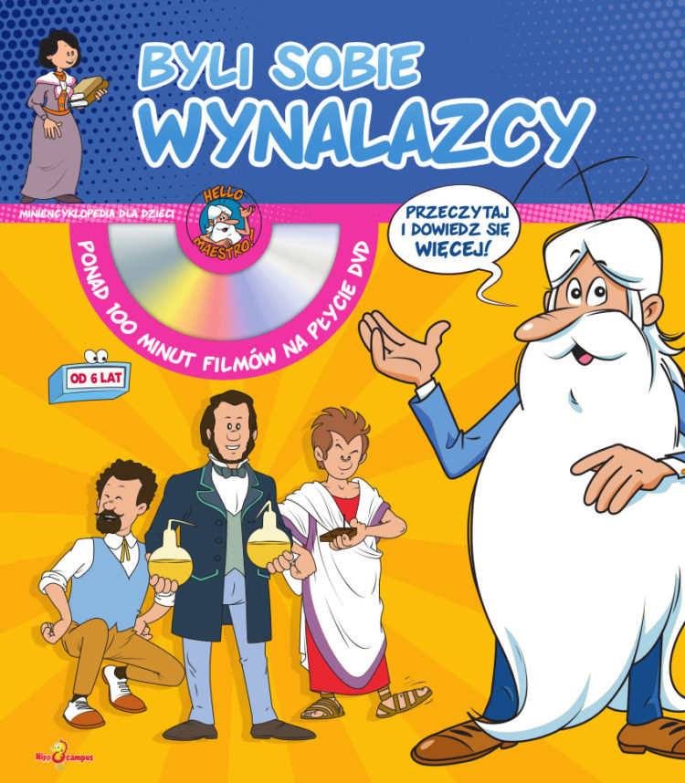 „Byli sobie wynalazcy”