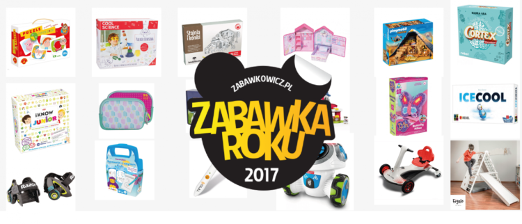 Zabawki Roku wybrane. Znamy także najciekawsze gadżety dla dzieci!