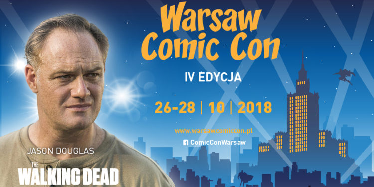 WARSAW COMIC CON 26-28.10.2018