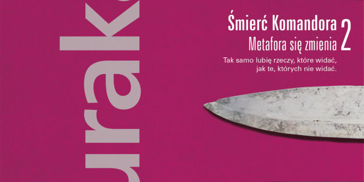 Śmierć Komandora. Metafora się zmienia