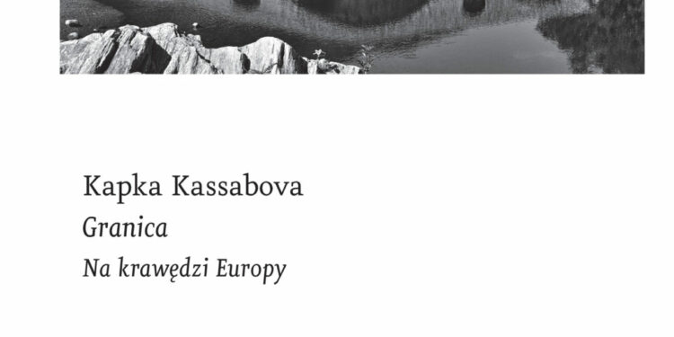 Granica. Na krawędzi Europy