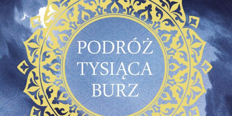 Podróż tysiąca burz