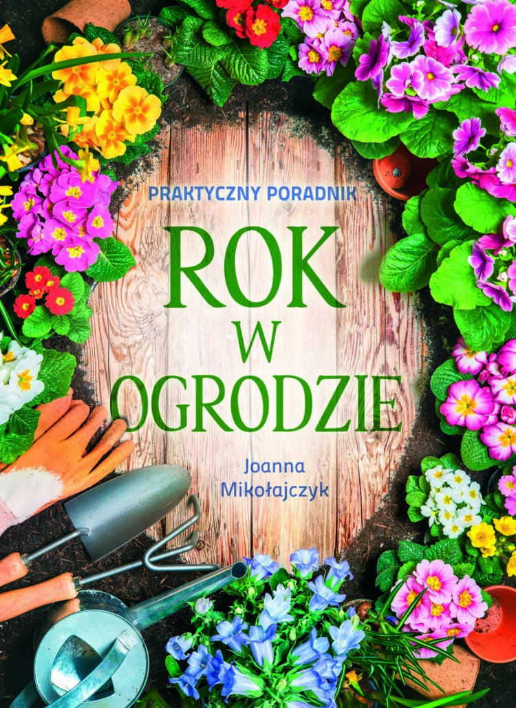 Rok w ogrodzie