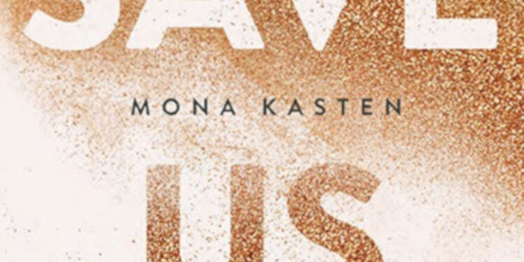 „Save us” Mony Kasten