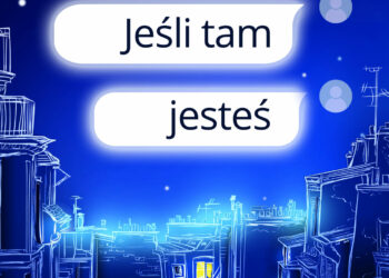 Jeśli tam jesteś