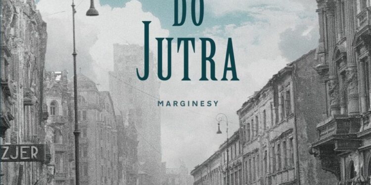 Nie umieraj do jutra