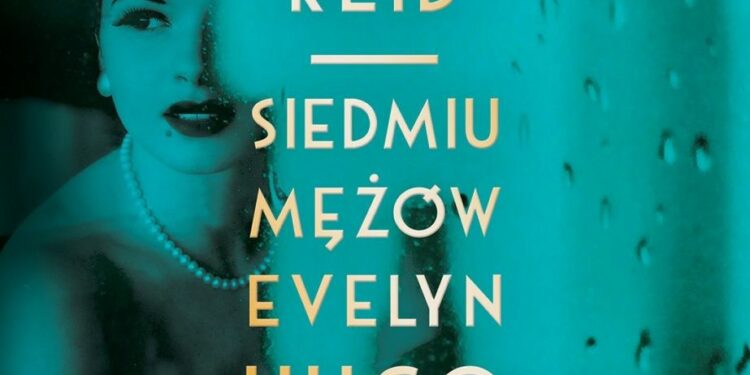 Siedmiu mężów Evelyn Hugo