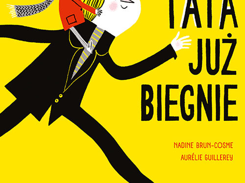 Tata już biegnie