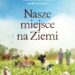 NASZE MIEJSCE NA ZIEMI