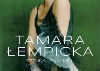 Tamara Łempicka. Sztuka i skandal