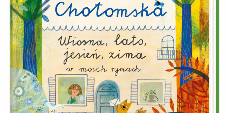 Wiosna, lato, jesień, zima w moich rymach