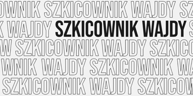 SZKICOWNIK WAJDY