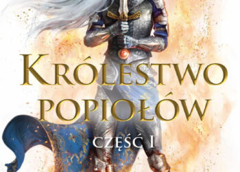 Królestwo popiołów. Część 1