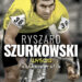 Ryszard Szurkowski. Wyścig