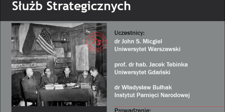Polscy wywiadowcy z OSS w Trzeciej Rzeszy. Dyskusja o książce „Project Eagle…” Johna S. Micgiela