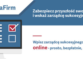 Bilans pierwszego roku obowiązywania ustawy o zarządzie sukcesyjnym (komunikat)