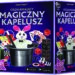MAGICZNY KAPELUSZ Z KRÓLICZKIEM 150 SZTUCZEK