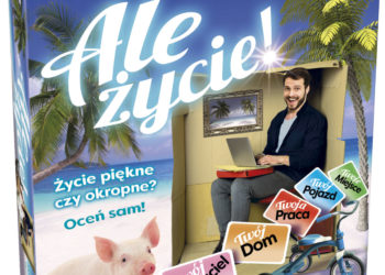 Ale życie!