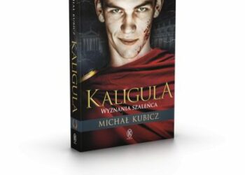 Krwawe tajemnice domu cezarów – nowa powieść Michała Kubicza