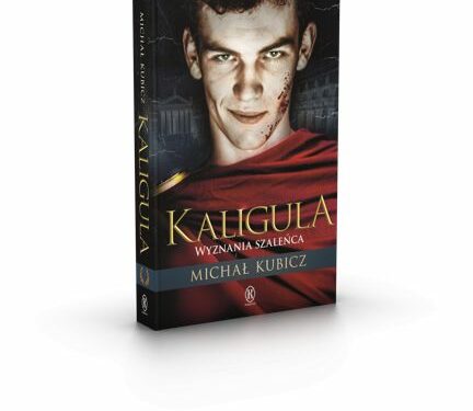 Krwawe tajemnice domu cezarów – nowa powieść Michała Kubicza