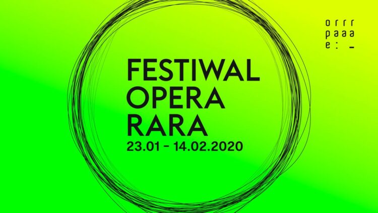 Mosty zamiast murów – znamy program Festiwalu Opera Rara 2020