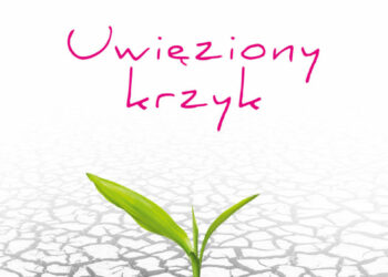 Uwięziony krzyk
