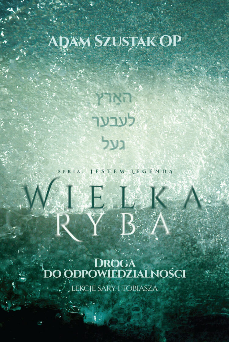 Wielka Ryba. Droga do odpowiedzialności