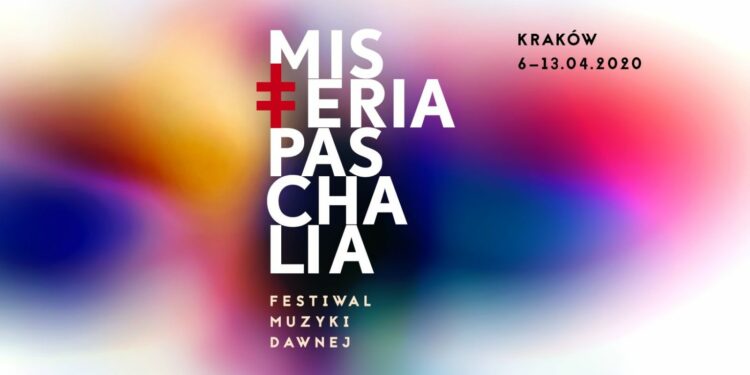 Znamy program 17. edycji Festiwalu Misteria Paschalia. Misteria Paschalia 2020 – Himmelsfreude!