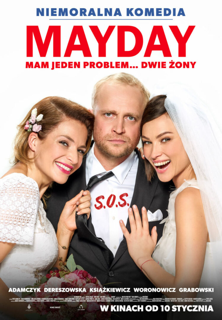 Mam jeden problem… Dwie żony. Plakat i zwiastun niemoralnej komedii, w której nic nie jest takie, jak się wydaje, „Mayday” w kinach od 10 stycznia
