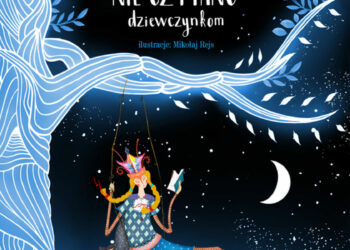 Baśnie, których nie czytano dziewczynkom