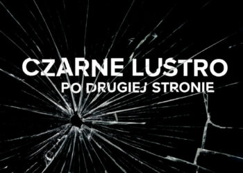 Czarne lustro. Po drugiej stronie