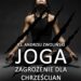 Joga. Zagrożenie dla chrześcijan