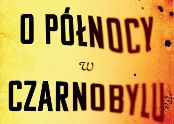 O północy w Czarnobylu