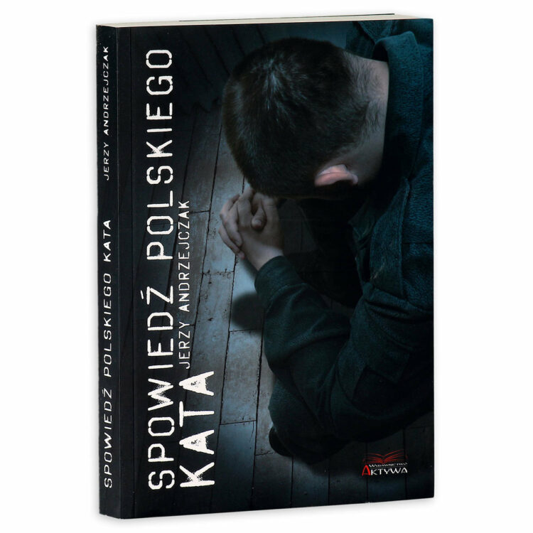 Spowiedź polskiego kata