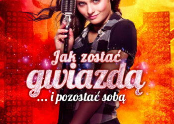 Jak zostać gwiazdą