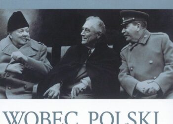 Wielkie mocarstwa wobec Polski 1919-1945