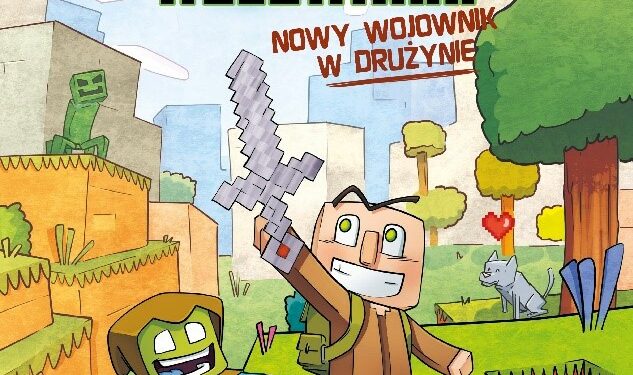 Pamiętnik 8-bitowego wojownika tom 1. Nowy wojownik w drużynie tom 2. Spacer po Netherze