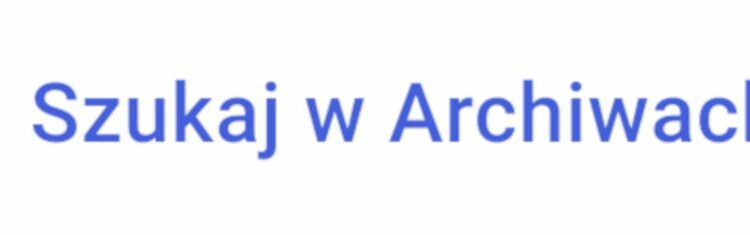 #zostańwdomu i Szukaj w Archiwach